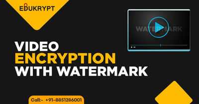 Edukrypt offers video encryption software which uses video encryption with watermark technology for your lecture videos and tutorials. It uses a very advanced security technique for Video files. Know more call: +91-885-128-6001 or visit https://www.edukry...