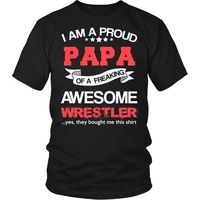 Proud Papa Of An Awesome Wrestler, Wrestling Shirt, Gift for Papa, Gift for Dad, Gift for Grandpa, Dad Shirt, Papa Shirt, Grandpa Shirt $20.99